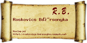 Roskovics Bársonyka névjegykártya